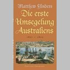 Die erste Umsegelung Australiens 1801-1803