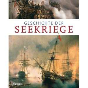 Geschichte der Seekriege, erschienen 2010