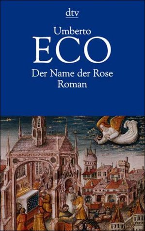  Umberto Eco ,  Der Name der Rose